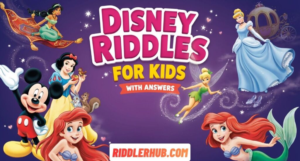 Disney Riddles For Kids With Answers for Hours of Fun
